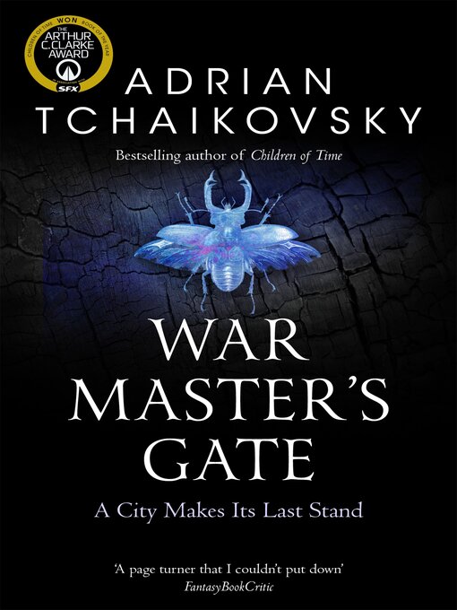 Title details for War Master's Gate by Adrian Tchaikovsky - Wait list